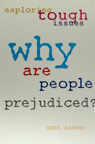 Cover of Why Are People Prejudiced?