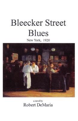 Book cover for Bleecker Street Blues