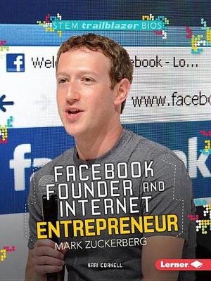 Book cover for Facebook Founder and Internet Entrepreneur Mark Zuckerberg