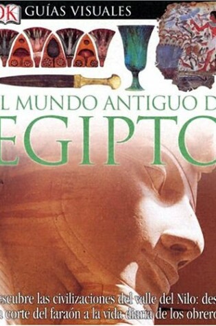 Cover of El Mundo Antiguo de Egipto