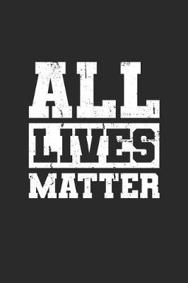 Book cover for All Lives Matter.