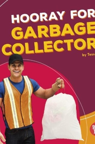 Cover of Hooray for Garbage Collectors