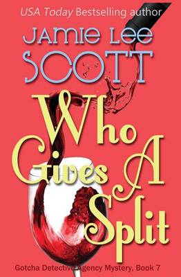 Book cover for Who Gives a Split