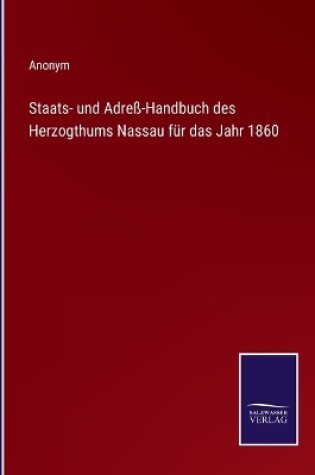 Cover of Staats- und Adreß-Handbuch des Herzogthums Nassau für das Jahr 1860