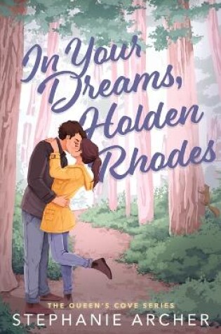 Cover of Holden Rhodes in Your Dream
