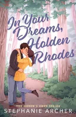 Book cover for Holden Rhodes in Your Dream