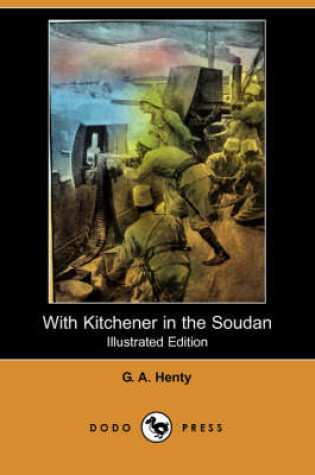Cover of With Kitchener in the Soudan(Dodo Press)