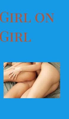 Book cover for Girl on Girl