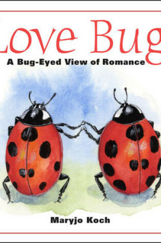 Cover of Love Bugs