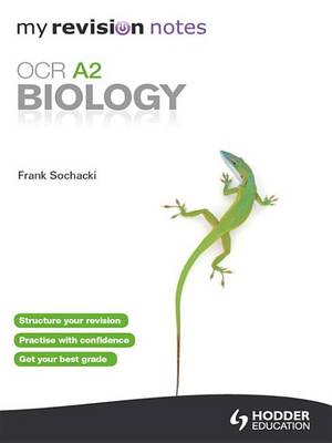 Cover of My Revision Notes: OCR A2 Biology