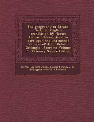 Book cover for The Geography of Strabo. with an English Translation by Horace Leonard Jones, Volume 7