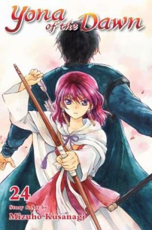 Cover of Yona of the Dawn, Vol. 24