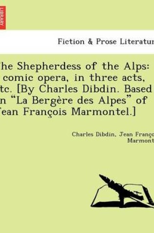 Cover of The Shepherdess of the Alps