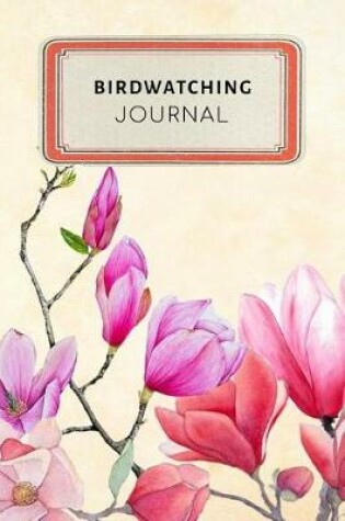 Cover of Birdwatching Journal