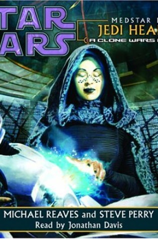 Cover of Star Wars: Medstar II: Jedi Healer