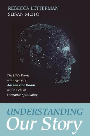 Cover of Understanding Our Story