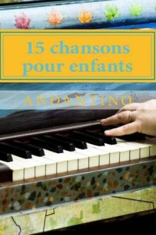 Cover of 15 chansons pour enfants