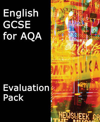 Cover of GCSE English for AQA Evaluation Pack