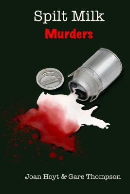Book cover for Spilt Milk Murders
