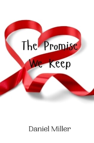 Cover of The Promise We Keep