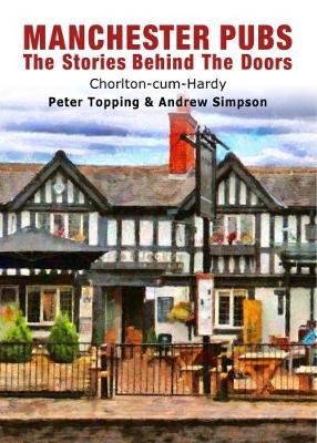 Book cover for Manchester Pubs - Chorlton-Cum-Hardy