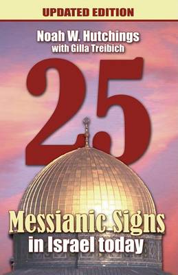 Book cover for 25 Messianic Signs in Israel Today