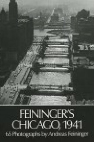 Cover of Feininger's Chicago, 1941