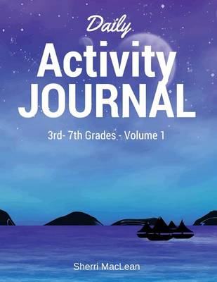 Book cover for Daily Activity Journal 3rd-7th Grade