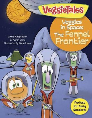 Book cover for Veggies In Space: The Fennel Frontier