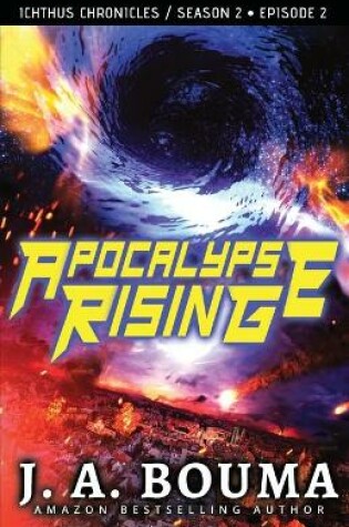 Cover of Apocalypse Rising (Episode 2 of 4)