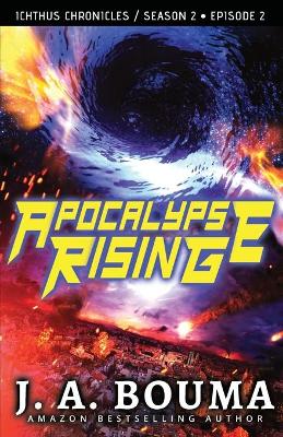 Book cover for Apocalypse Rising (Episode 2 of 4)