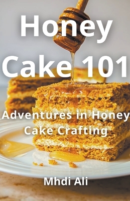 Book cover for The Honey Cake Chronicles