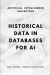 Book cover for Historical Data in Databases for AI