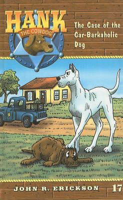 Book cover for The Case of the Car-Barkaholic Dog