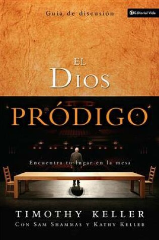 Cover of El Dios Pródigo, Guía de Discusión
