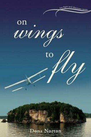 Cover of On Wings to Fly