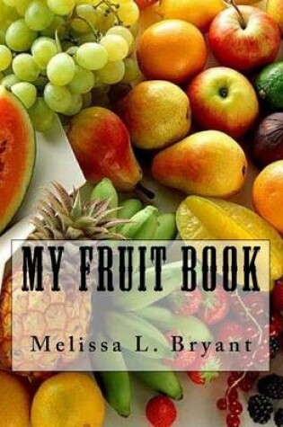Cover of My Fruit Book