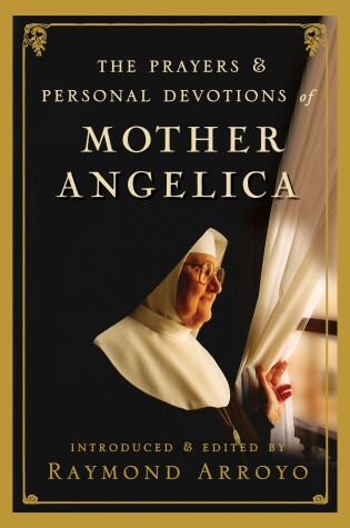 Cover of The Prayers and Personal Devotions of Mother Angelica