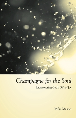 Book cover for Champagne for the Soul