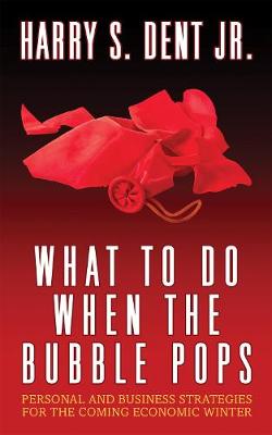 Book cover for What to Do When the Bubble Pops