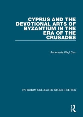 Cover of Cyprus and the Devotional Arts of Byzantium in the Era of the Crusades