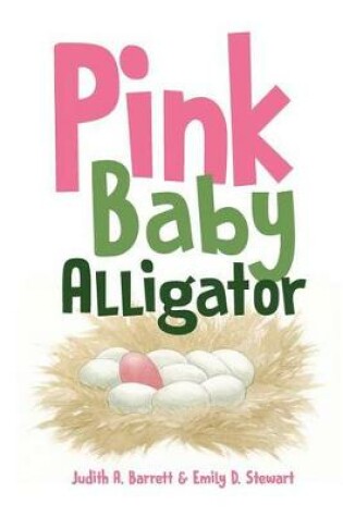 Cover of Pink Baby Alligator