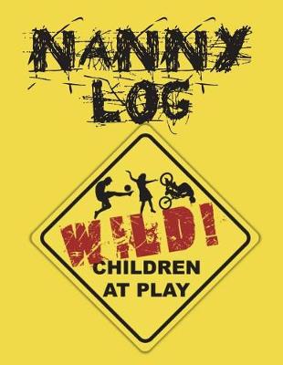 Book cover for Nanny Log