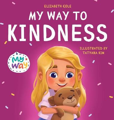 Book cover for My Way to Kindness