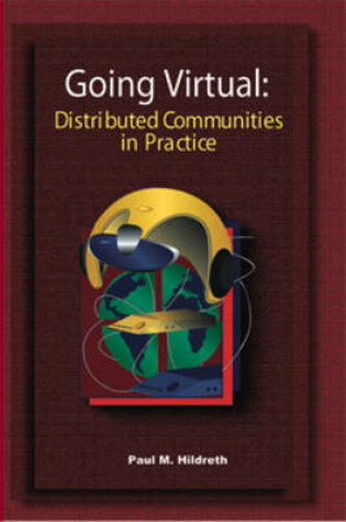 Cover of Going Virtual: Distributed Communities of Practice