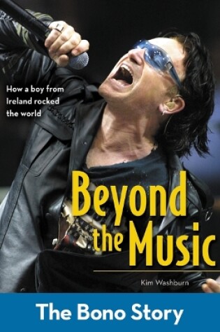 Cover of Beyond the Music: The Bono Story