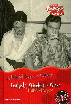 Book cover for Scalpels, Stitches & Scars