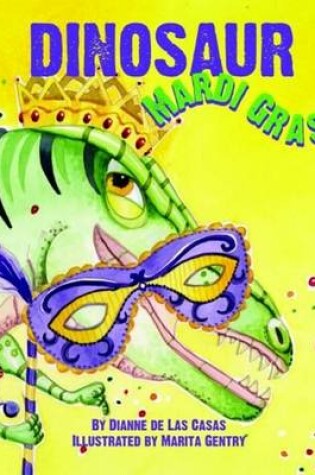 Cover of Dinosaur Mardi Gras