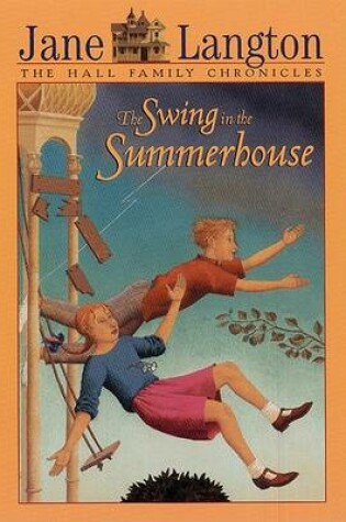 Cover of The Swing in the Summerhouse