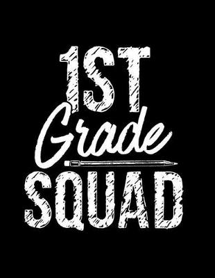 Book cover for 1st Grade Squad